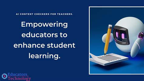 What AI Checkers Do Teachers Use: Exploring the Tools and Their Impact on Education